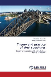 Theory and Practice of Steel Structures - Vincenzo Nunziata