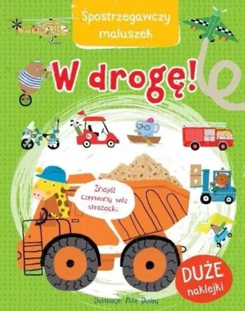 Spostrzegawczy maluszek. W drogę! - parca zbiorowa