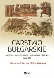 Carstwo bułgarskie - Mirosław J. Leszka, Kirił Marinow