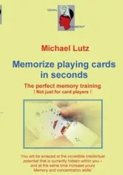 Memorize playing cards in seconds - Michael Lutz