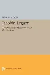 Jacobin Legacy - Woloch Isser