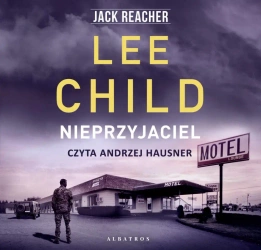 audiobook Jack Reacher. Nieprzyjaciel - Lee Child