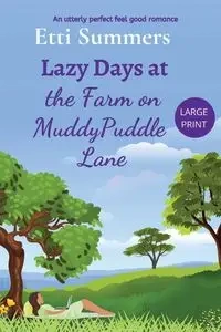 Lazy Days at the Farm on Muddypuddle Lane - Summers Etti
