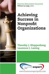 Achieving Success in Nonprofit Organizations - J. Timothy Kloppenborg