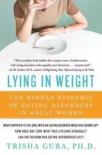 Lying in Weight - Trisha Gura