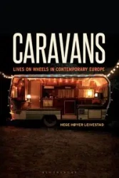 Caravans - Leivestad Hege Høyer