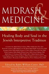 Midrash & Medicine - Cutter Rabbi William