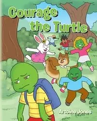 Courage the Turtle - Jones Artoine