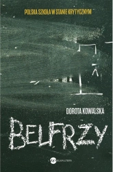 Belfrzy - Dorota Kowalska