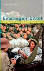 Einsteigen, bitte ! - Joachim van Linde der