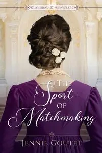 The Sport of Matchmaking - Jennie Goutet
