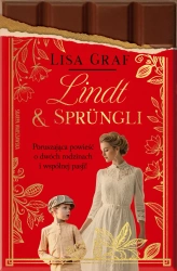 Lindt & Sprngli. Dwie rodziny, jedna pasja - Lisa Graf