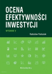 Ocena efektywności inwestycji w.5 - Radosław Pastusiak