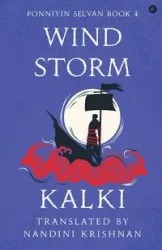 Wind Storm (Ponniyin Selvan Book 4) - ... Kalki