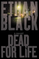 Dead for Life - Ethan Black