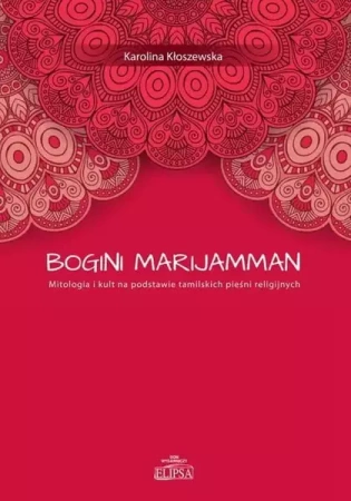Bogini Marijamman - Karolina Kłoszewska