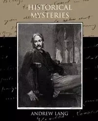 Historical Mysteries - Lang Andrew