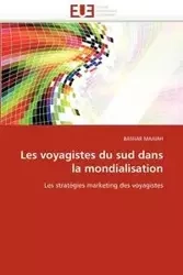 Les voyagistes du sud dans la mondialisation - MA AIAH-B