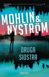 Druga siostra - Peter Nystrm, Peter Mohlin, Maciej Muszalski