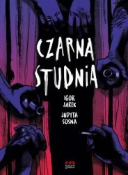 Czarna studnia - Igor Jarek