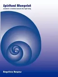Spiritual Blueprint - Angelica Roquas