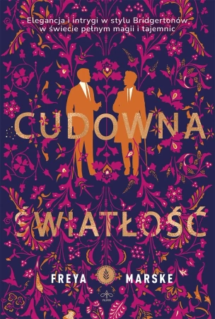 Cudowna światłość MK - Freya Marske