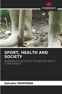 SPORT, HEALTH AND SOCIETY - NAHIMANA Salvator