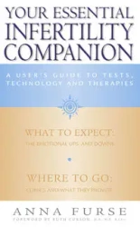 Your Essential Infertility Companion - Anna Furse