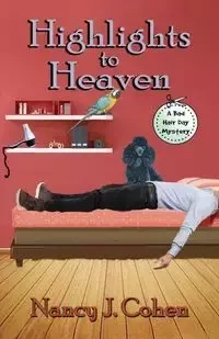 Highlights to Heaven - Nancy J. Cohen
