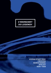 Z Warszawy do legendy - Opracowanie zbiorowe