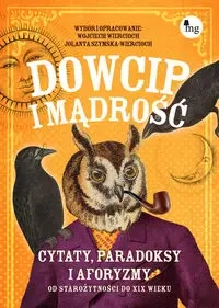 Dowcip i mądrość - Wojciech Wiercioch, Jolanta Szymska-Wiercioch
