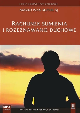 audiobook Rachunek sumienia i rozeznawanie duchowe - Ivan Marko Rupnik