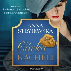 audiobook Córka Racheli - Anna Stryjewska