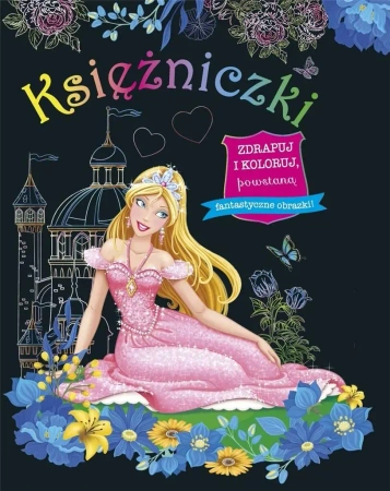 Zdrapuj i koloruj. Księżniczki - praca zbioorwa