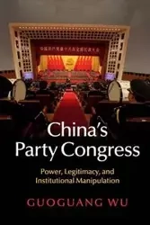 China's Party Congress - Wu Guoguang