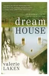 Dream House - Valerie Laken