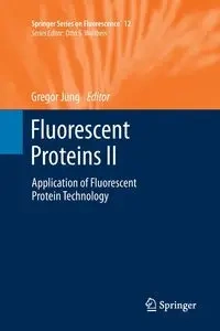 Fluorescent Proteins II - Jung Gregor