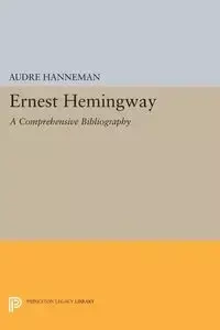Ernest Hemingway - Hanneman Audre