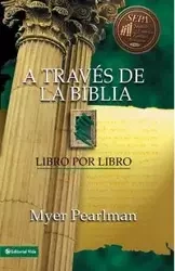 A través de la Biblia - Pearlman Myer