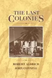 The Last Colonies - Robert Aldrich