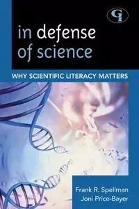 In Defense of Science - Frank R. Spellman