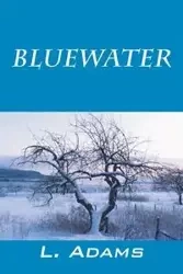 Bluewater - Adams L.
