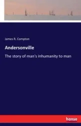 Andersonville - James R. Compton