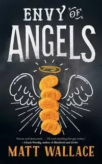 ENVY OF ANGELS - WALLACE MATT
