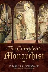 The Compleat Monarchist - Charles Coulombe  A.