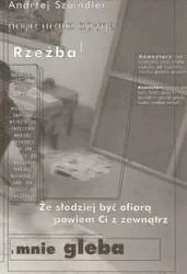 Szpindler. Rzeźba - ANDRZEJ SZPINDLER