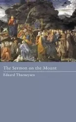 The Sermon on the Mount - Thurneysen Eduard