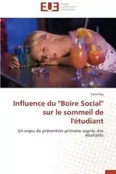 Influence du "boire social" sur le sommeil de l'étudiant - POY-Y