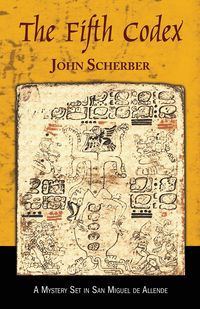 The Fifth Codex - John Scherber E