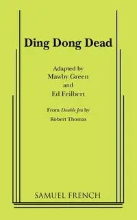 Ding Dong Dead - Green Mawby